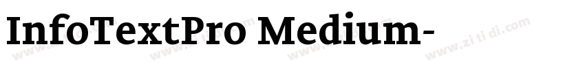 InfoTextPro Medium字体转换